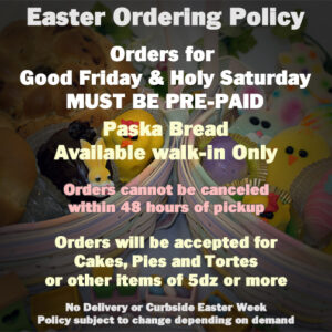 Easter Ordering Policy 2021